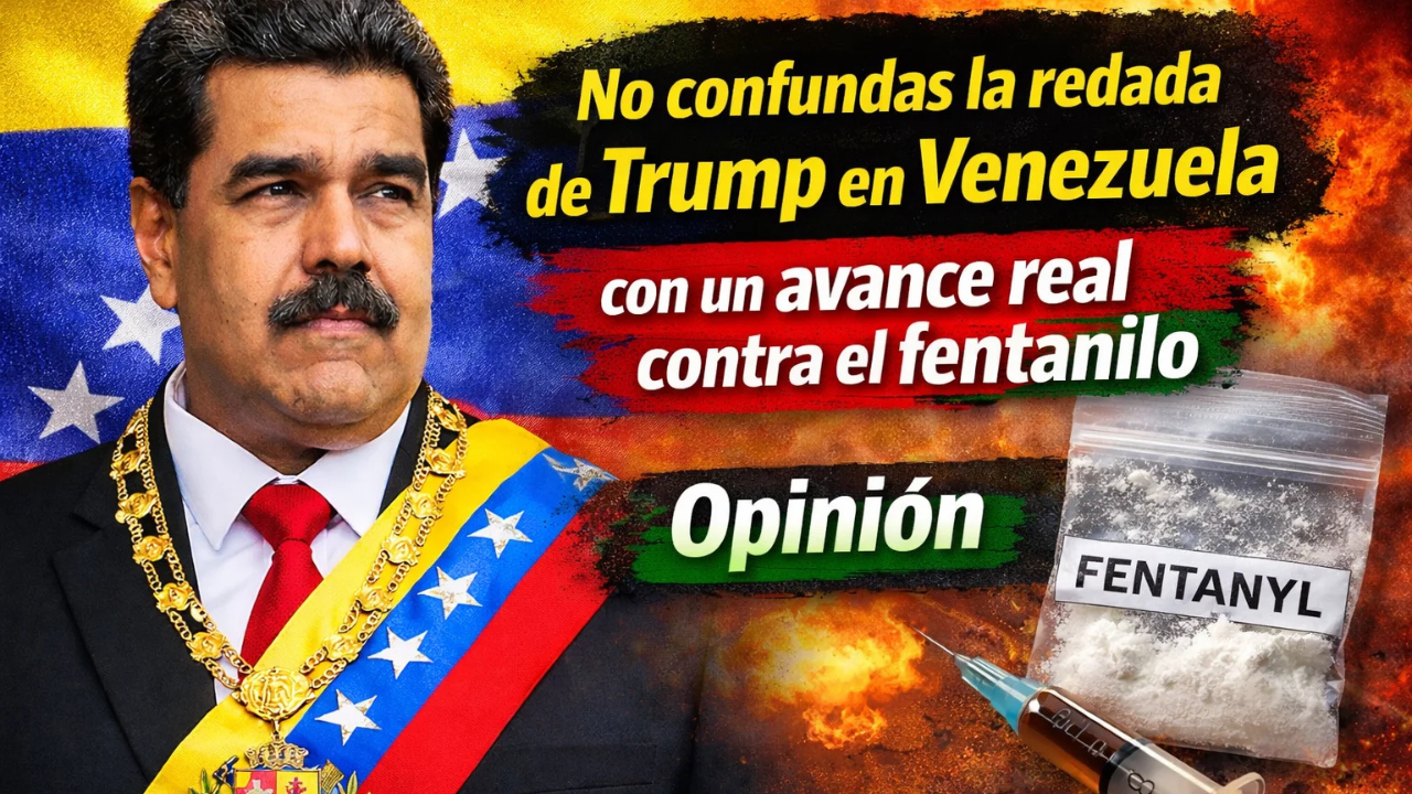 No confundas la redada de Trump en Venezuela con un avance real contra el fentanilo | Opinión