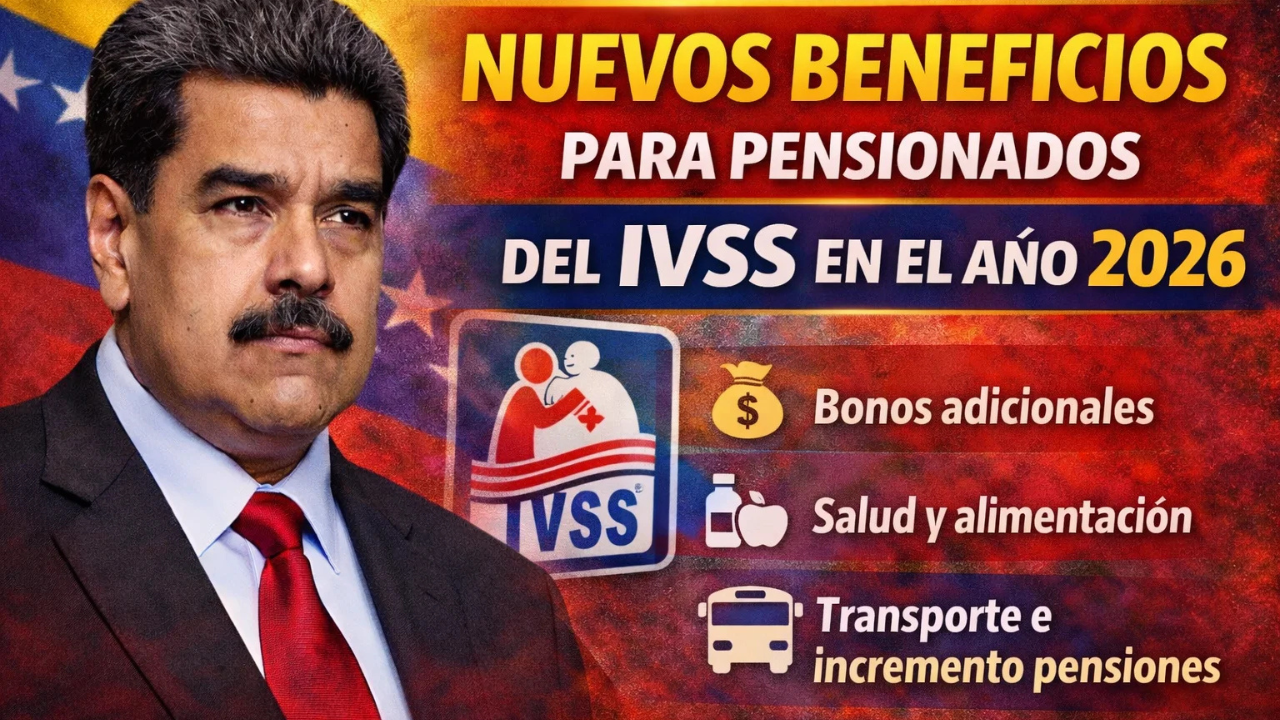 Nuevos beneficios para pensionados del IVSS en el año 2026